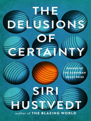 cover image of The Delusions of Certainty